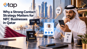 Why a Strong Contact Strategy Matters for NFC Businesses in Qatar?